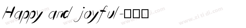 Happy and joyful字体转换
